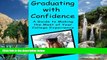 Online Torrey Trust Graduating With Confidence: A Guide To Making The Most Of Your College