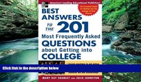 Buy Mary Kay Shanley Best Answers to the 201 Most Frequently Asked Questions about Getting into