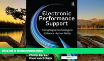 Buy Paul van Schaik Electronic Performance Support: Using Digital Technology to Enhance Human