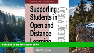Buy Ormond Simpson Supporting Students in Online Open and Distance Learning (Open and Flexible
