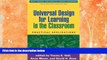 Buy  Universal Design for Learning in the Classroom: Practical Applications (What Works for