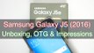 Samsung Galaxy J5 (2016) Unboxing, OTG & Initial Impressions | AllAboutTechnologies