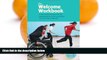 Online CSIE STAFF The Welcome Workbook: A Self Review Framework for Expanding Inclusive Provision