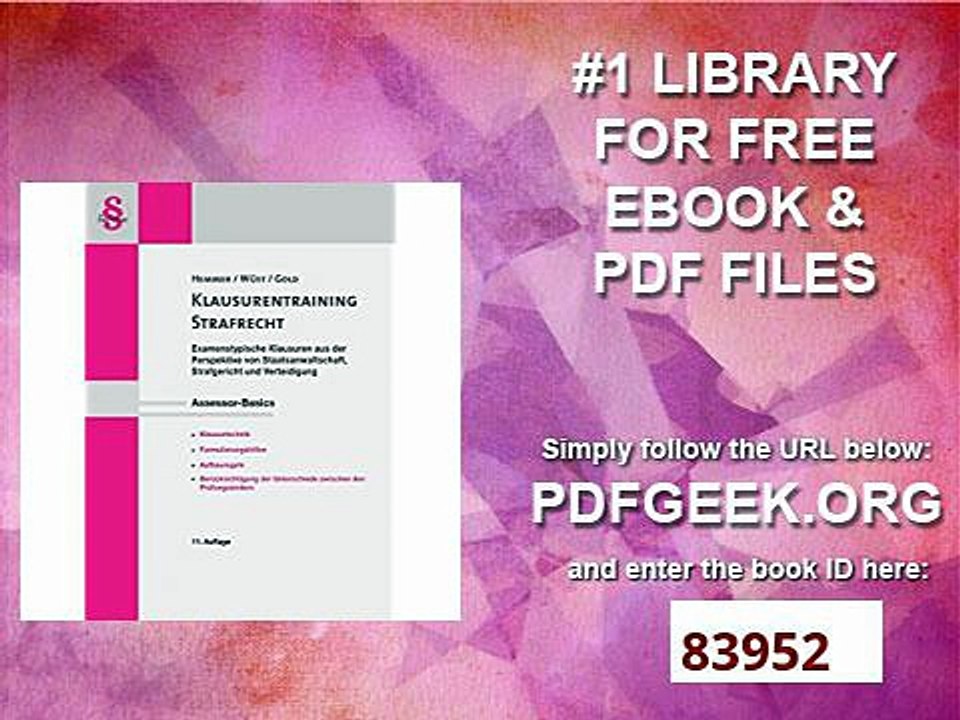 Assessor Basics Klausurentraining - Strafrecht (Skript Strafrecht)