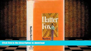 PDF Hatter Fox Full Book