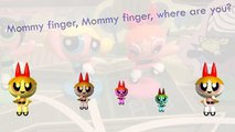The Powerpuff Girls - Finger Family Song Daddy Finger - Nursery Rhymes