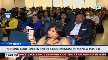 Nursing care unit in every condominium in Manila, pushed