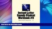 Online Sweet Sounds of Reading Instant Letter Sounds Student Workbook #9: Bounce Sound:  k (Volume