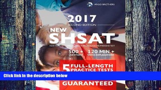 PDF Argo Brothers New York City NEW SHSAT Test Prep 2017, Specialized High School Admissions Test