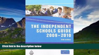 Buy Gabbitas Educational Consultants The Independent Schools Guide 2009-2010: A Fully