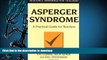 Read Book Asperger Syndrome: A Practical Guide for Teachers (Resource Materials for Teachers)