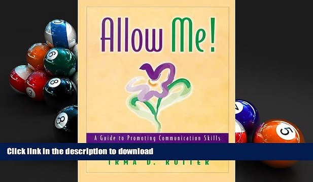 Hardcover Allow Me!: A Guide to Promoting Communication Skills in Adults with Developmental Delays