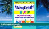 Buy Effiong Eyo Surviving Chemistry BFF: Homework Helper and Test Prep Guide for High School