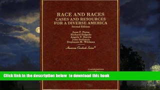 Pre Order Race and Races, Cases and Resources for a Diverse America, 2nd Edition (American