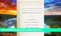 Pre Order The Pig Farmer s Daughter and Other Tales of American Justice: Episodes of Racism and