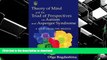 Hardcover Theory of Mind and the Triad of Perspectives on Autism and Asperger Syndrome: A View