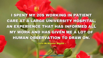 Lois McMaster Bujold Quotes