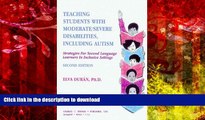 Audiobook Teaching Students With Moderate/Severe Disabilities, Including Autism: Strategies for