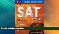 Best Price McGraw-Hill Education SAT 2016 Edition (Mcgraw Hill s Sat) Christopher Black For Kindle