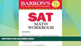 Best Price Barron s SAT Math Workbook, 5th Edition Lawrence Leff M.S. For Kindle