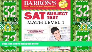 Best Price Barron s SAT Subject Test: Math Level 1, 6th Edition Ira K. Wolf Ph.D On Audio