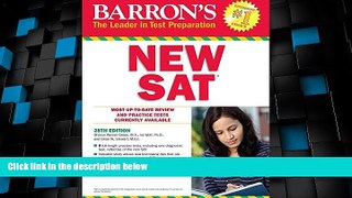 Best Price Barron s NEW SAT, 28th Edition (Barron s Sat (Book Only)) Sharon Weiner Green M.A. For