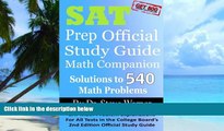 Pre Order SAT Prep Official Study Guide Math Companion: SAT Math Problem Explanations For All