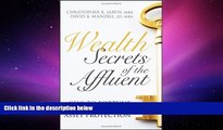 PDF [DOWNLOAD] Wealth Secrets of the Affluent: Keys to Fortune Building and Asset Protection READ