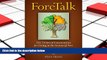 BEST PDF  ForeTalk: The 7 Critical Conversations for Living in the Season of Now FOR IPAD