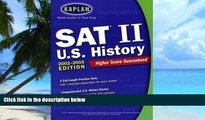 Buy Kaplan Kaplan SAT II: U.S. History 2002-2003 Edition (Kaplan SAT Subject Tests: U.S. History)