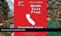 Online Teachers  Treasures California 3rd Grade Math Test Prep: Common Core State Standards Full