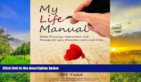 PDF [DOWNLOAD] My Life Manual: A Message to my Executors and Loved Ones. Australian Edition READ