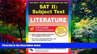 Online Joseph A. Alvarez M.A. SAT II: Literature (REA) - The Best Test Prep for the SAT II (Test