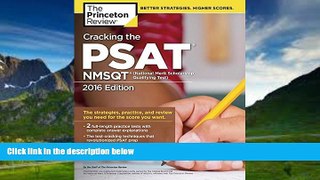 Buy Princeton Review Cracking the PSAT/NMSQT with 2 Practice Tests, 2016 Edition (College Test
