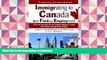 Free [PDF] Immigrating to Canada and Finding Employment: A Do-It-Yourself Kit for Skilled Workers