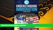 Pre Order Understanding Immigration: A Guide for Non-Profits, Recognized Organizations and