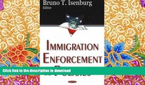 Hardcover Immigration Enforcement And Policies On Book
