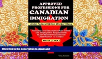 Hardcover Approved Professions for Canadian Immigration Vol. 2 ( J to W) Under Federal Skilled