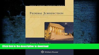 READ Federal Jurisdiction (Aspen Student Treatise) Full Book