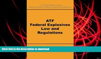 Free [PDF] ATF Federal Explosives Law and Regulations Full Book