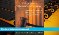 Pre Order Federal Courts - Standards of Review:  Appellate Court Review of District Court