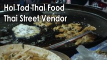 Hoi Tod Thai Food Thai Street Vendor