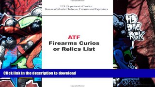 Epub ATF Firearms Curios or Relics List
