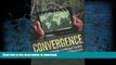 PDF Convergence: Illicit Networks and National Security in the Age of Globalization On Book