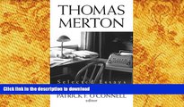 Free [PDF] Thomas Merton: Selected Essays Full Download