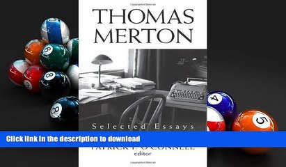 Hardcover Thomas Merton: Selected Essays On Book