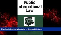 PDF [FREE] DOWNLOAD  Public International Law in a Nutshell (In a Nutshell (West Publishing)) FOR