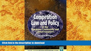 Pre Order Competition Law and Policy in the Ec and Uk On Book