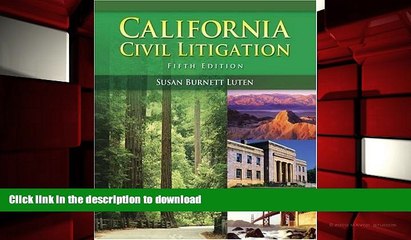 READ California Civil Litigation (with Study Guide) On Book