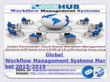 Global Workflow Management Systems Market 2015-2019